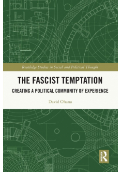 The Fascist Temptation