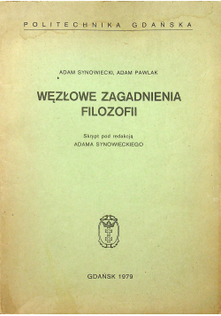 Węzłowe zagadnienia filozofii