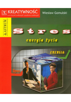 Stres energia życia