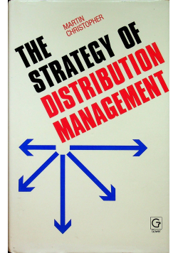 The strategy of distribution management