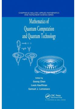 Mathematics of Quantum Computation and Quantum Technology