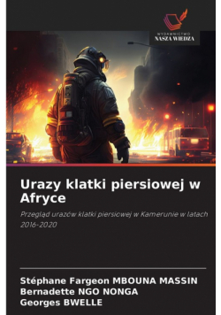 Urazy klatki piersiowej w Afryce