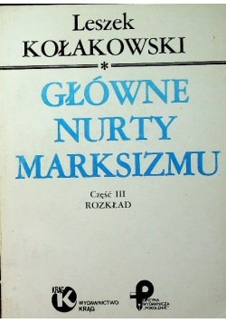 Główne nurty marksizmu Tom III