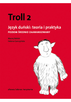 Troll 2 :Język duński teoria i praktyka