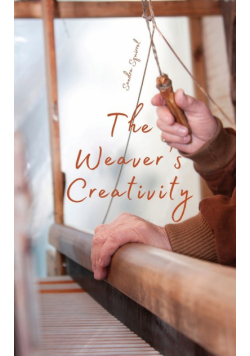 The Weaver's Creativity
