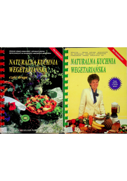 Naturalna kuchnia wegetariańska Część I i II