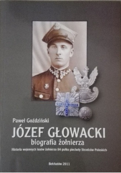 Józef Głowacki Biografia żołnierza