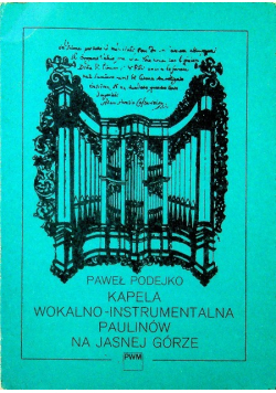 Kapela wokalno instrumentalna Paulinów na Jasnej Górze