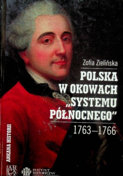 Polska w okowach Systemu Północnego Zielińska