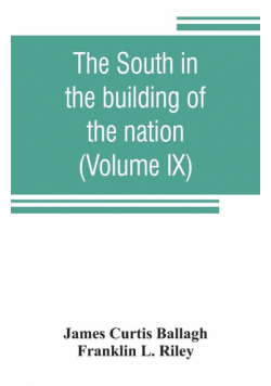The South in the building of the nation