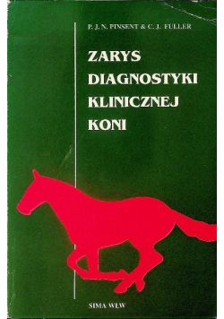 Zarys diagnostyki klinicznej koni