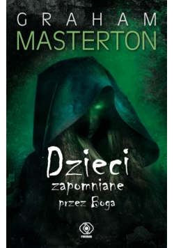 Dzieci zapomniane przez Boga