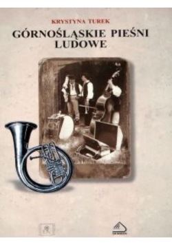 Górnośląskie pieśni ludowe