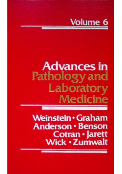 Advances in Pathology and Laboratory Medicine. Volume 6