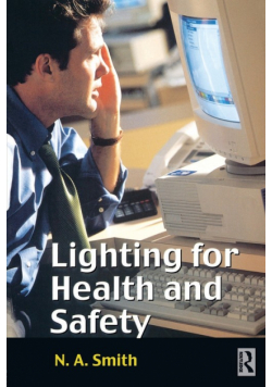 Lighting for Health and Safety
