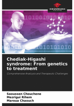 Chediak-Higashi syndrome