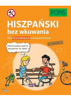 Hiszpański bez wkuwania B1