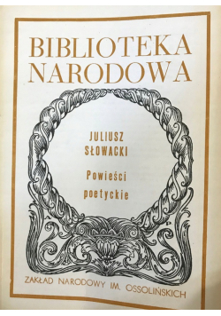 Słowacki Powieści poetyckie