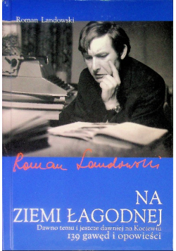 Na ziemi łagodnej