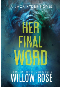 Her Final Word