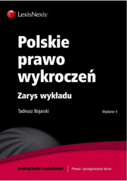 Polskie prawo wykroczeń Zarys wykładu