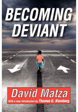 Becoming Deviant