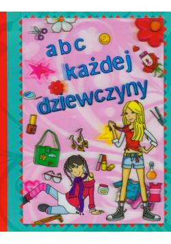 Abc każdej dziewczyny