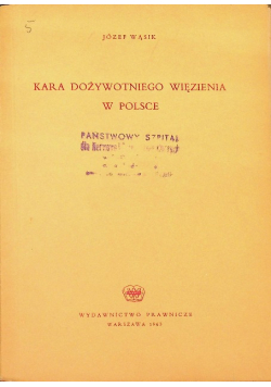 Kara dożywotniego więzienia w Polsce