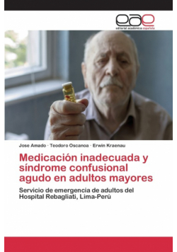 Medicación inadecuada y síndrome confusional agudo en adultos mayores