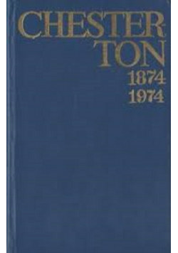 Chesterton 1874 1974 pisma wybrane