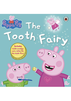 Peppa Pig: Peppa and the Tooth Fairy