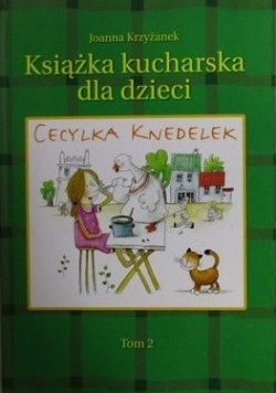Książka kucharska dla dzieci t II