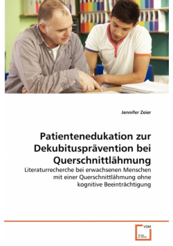 Patientenedukation zur Dekubitusprävention bei Querschnittlähmung
