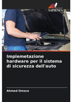 Implemetazione hardware per il sistema di sicurezza dell'auto