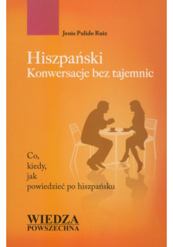 Hiszpański konwersacje bez tajemnic