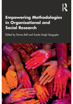 Empowering Methodologies in Organisational and Social Research