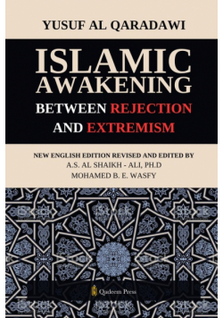 Islamic Awakening between Rejection and Extremism