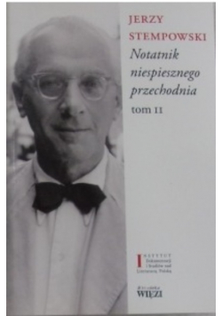 Notatnik niespiesznego przechodnia  Tom II