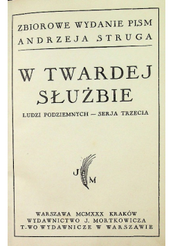 W twardej służbie 1930 r.