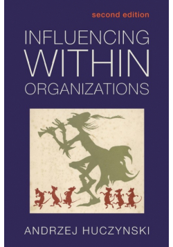 Influencing Within Organizations