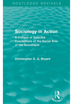 Sociology in Action (Routledge Revivals)