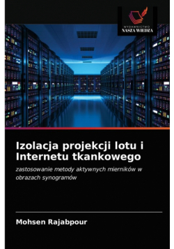 Izolacja projekcji lotu i Internetu tkankowego