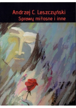 Sprawy miłosne i inne