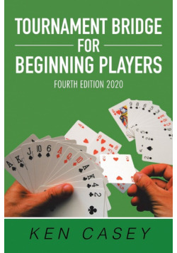 Tournament Bridge         for Beginning Players