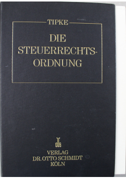 Die Steuerrechtsordnung tom 2