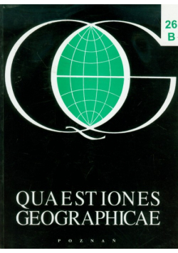 Quaestiones Geographicae 26B