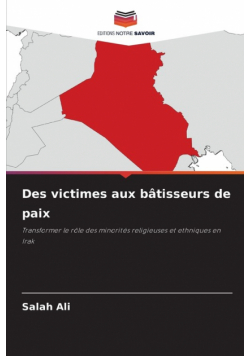 Des victimes aux bâtisseurs de paix