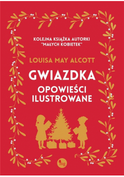 Gwiazdka - opowieści ilustrowane