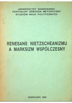 Renesans nietzscheanizmu a marksizm współczesny