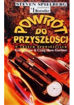 Powrót do przyszłości W trzech opowieściach